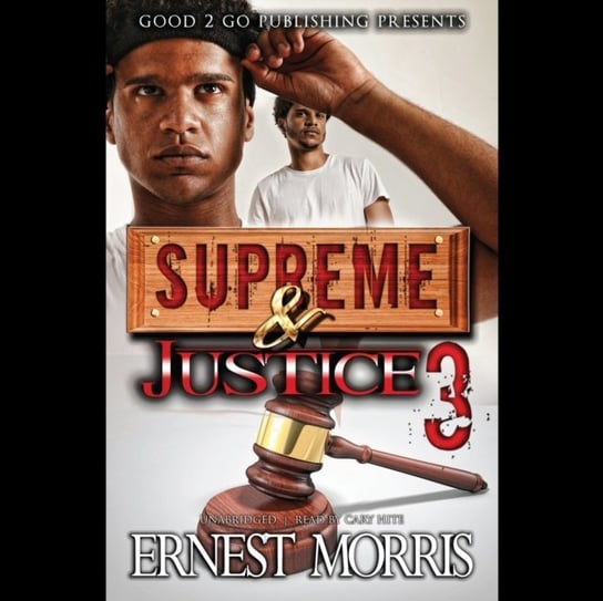 Supreme &amp,  Justice 3 - audiobook Morris Ernest