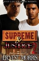 Supreme and Justice 2 Morris Ernest