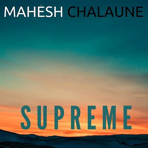 Supreme Mahesh Chalaune