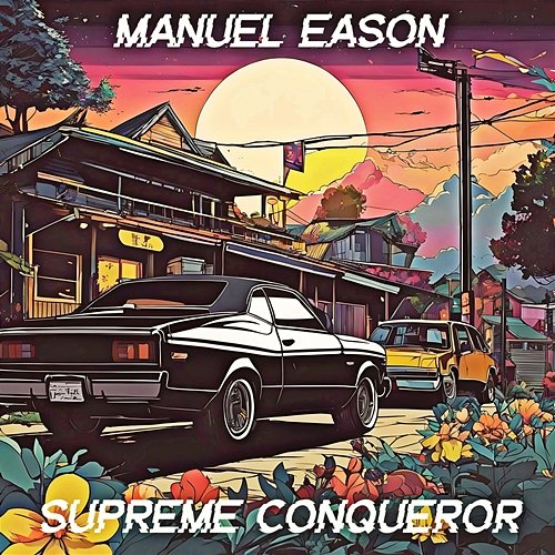 Supreme Conqueror Manuel Eason