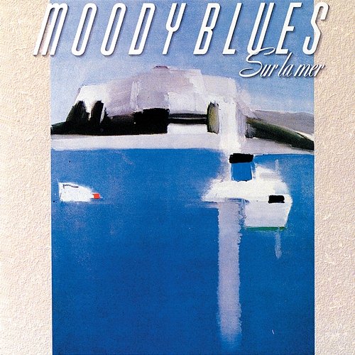 Sur La Mer The Moody Blues