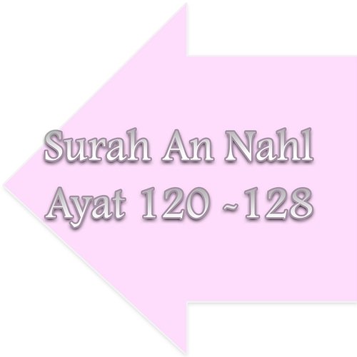 Surah An Nahl Ayat 120 -128 H. Muhammad Dong