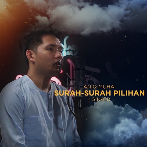 Surah-Surah Pilihan (Sikah) Aniq Muhai