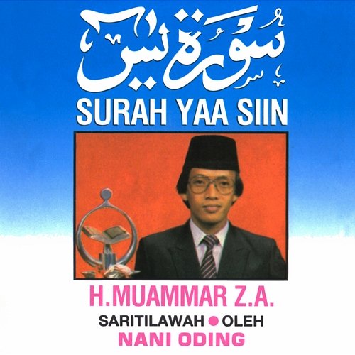 Surah Yaasiin H Muammar ZA feat. Nani Oding