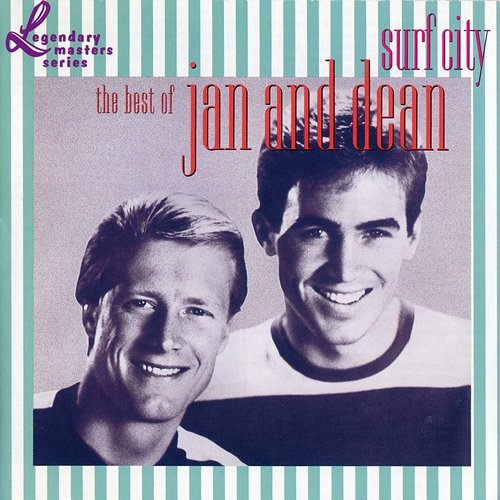 Surf City: The Best Of Jan & Dean Jan & Dean