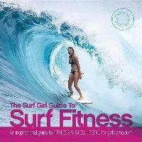 Surf Girl Fitness Handbook Stanbury Lee, Searle Louise