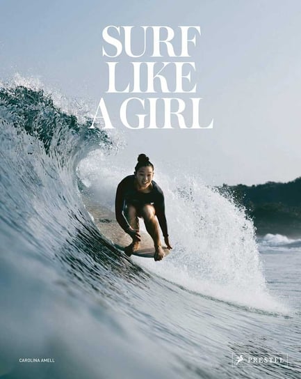 Surf Like a Girl Amell Carolina