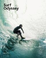 Surf Odyssey Gestalten, Die Gestalten Verlag Gmbh&Co. Kg