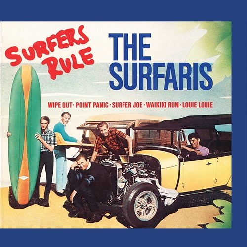 Surfers Rule The Surfaris