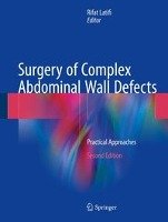 Surgery of Complex Abdominal Wall Defects Springer-Verlag Gmbh, Springer International Publishing