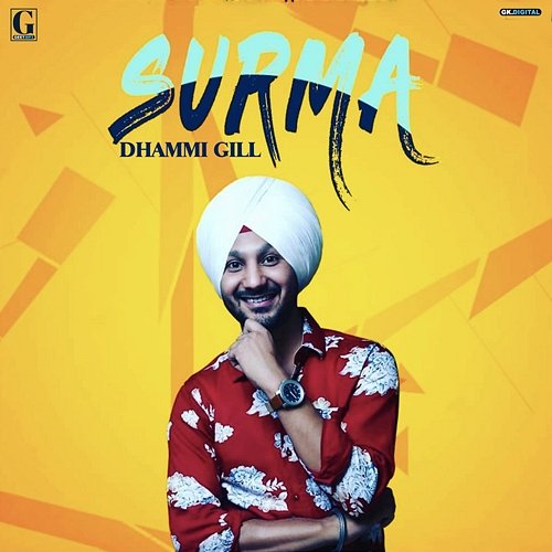 Surma Dhammi Gill