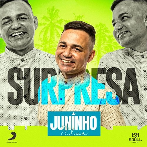 Surpresa Juninho Silva