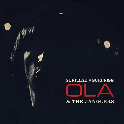 Surprise Surprise Ola & The Janglers