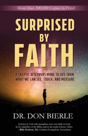Surprised by Faith Bierle Dr. Don