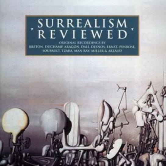 Surrealism Reviewed Various Artists