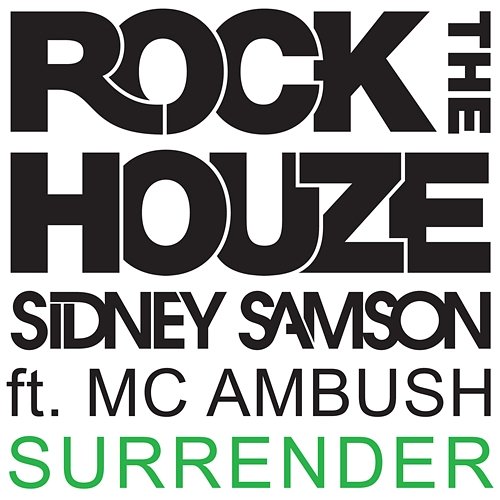 Surrender Sidney Samson