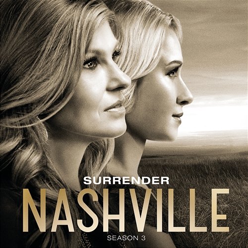 Surrender Nashville Cast feat. Connie Britton, Charles Esten