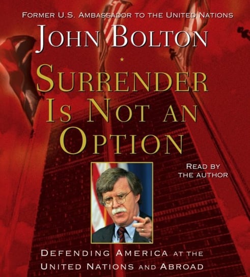 Surrender is Not an Option Bolton John