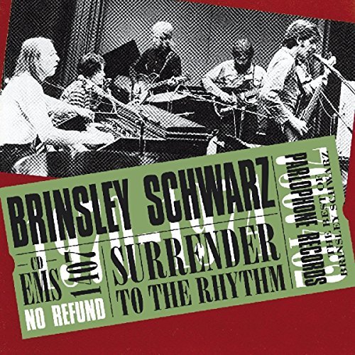 Surrender To the Rhythm Brinsley Schwarz