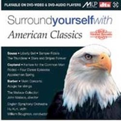 Surround Yourself with American Classics - Sousa, etc Kun Hu, Boughton William, Wallace John