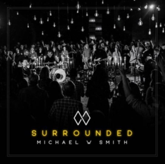 Surrounded Smith Michael W.