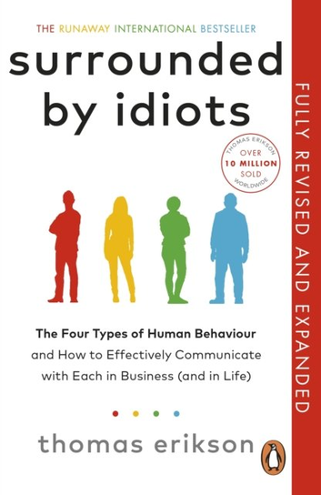 Surrounded by Idiots Erikson Thomas