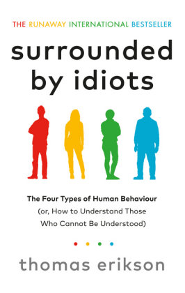 Surrounded by Idiots Erikson Thomas