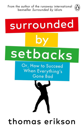 Surrounded by Setbacks Erikson  Thomas