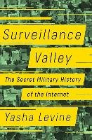 Surveillance Valley Levine Yasha