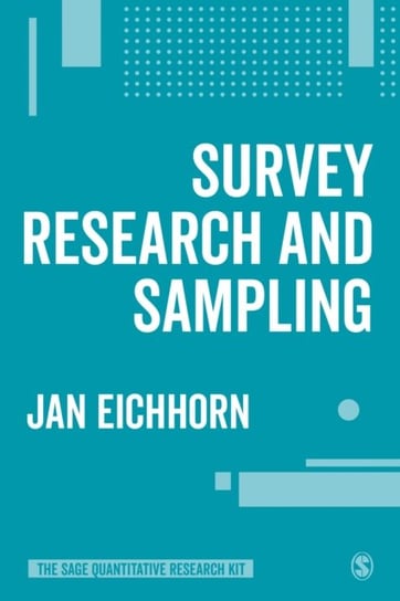 Survey Research and Sampling Jan Eichhorn