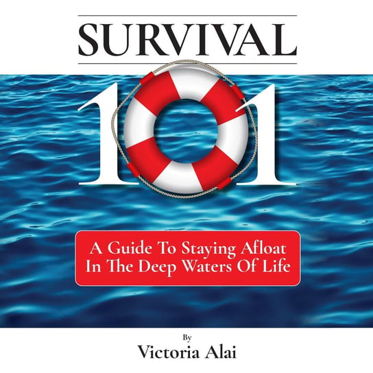 Survival 101 Victoria Alai
