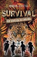 Survival 2 - Der Schatten des Jaguars Schluter Andreas