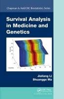 Survival Analysis in Medicine and Genetics Ma Shuangge, Li Jialiang