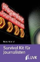 Survival Kit für Journalisten Heinrich Romy