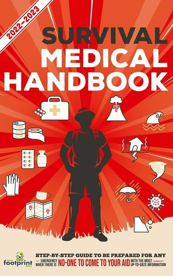 Survival Medical Handbook 2022-2023 muze Publishing