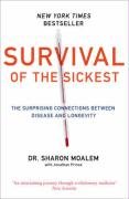 Survival of the Sickest Moalem Sharon