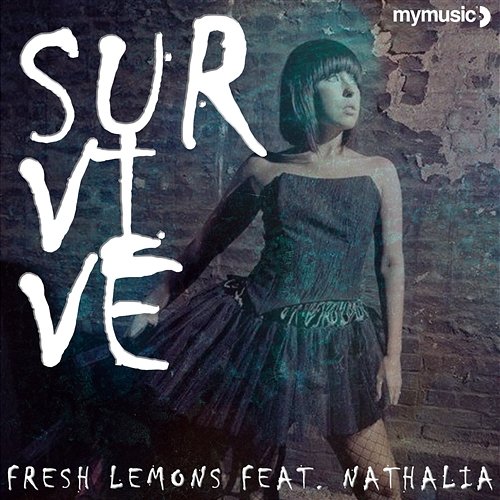 Survive Fresh Lemons feat. Nathalia