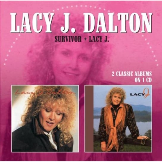 Survivor / Lacy J. Dalton Lacy J.