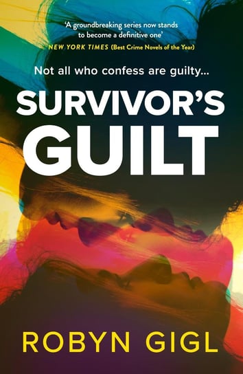 Survivor's Guilt Robyn Gigl