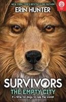 Survivors Book 1: The Empty City Hunter Erin
