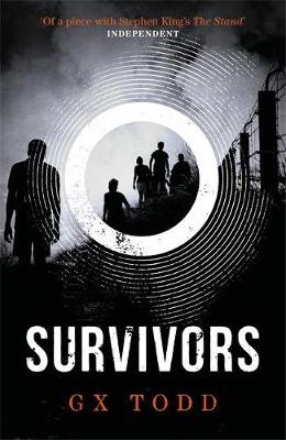 Survivors: The Voices Book 3 G. X. Todd