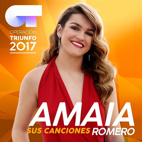 Sus Canciones Amaia Romero