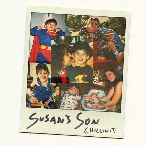 Susan’s Son Chillinit