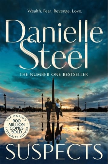 Suspects: The thrilling, high stakes new drama from the billion copy bestseller Steel Danielle