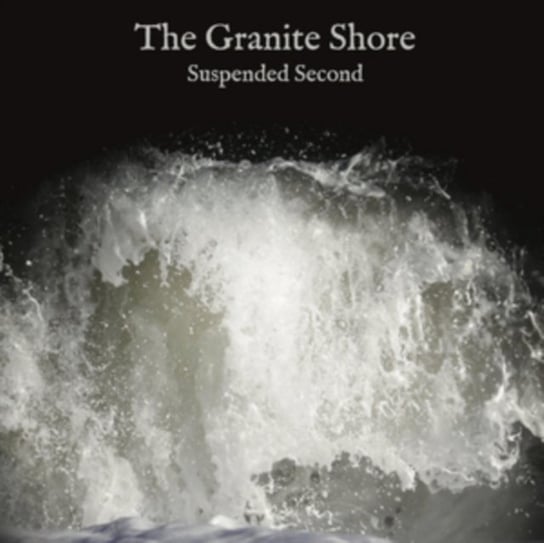 Suspended Second The Granite Shore
