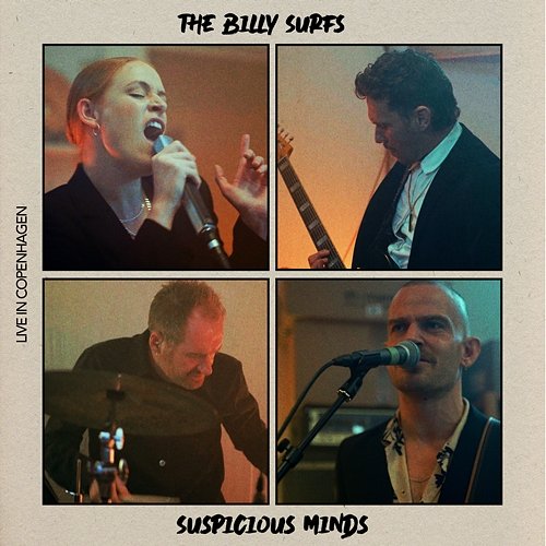 Suspicious Minds The Billy Surfs