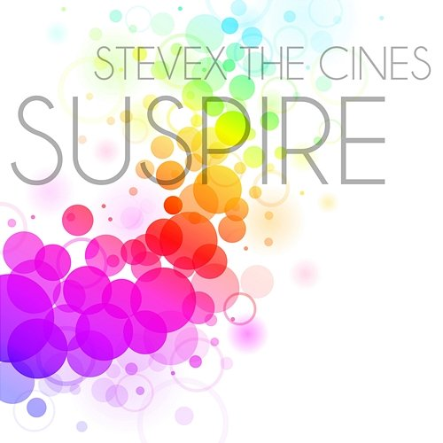 Suspire Stevex The Cines