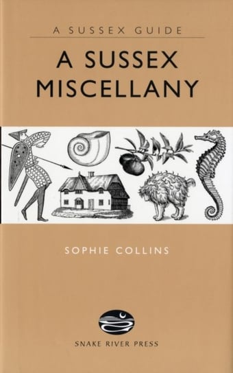 Sussex Miscellany Collins Sophie