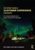 Sustainable Customer Experience Design Smit Bert, Melissen Frans