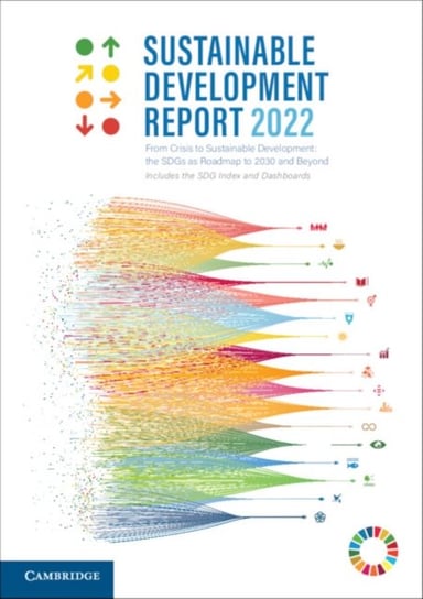 Sustainable Development Report 2022 Sachs Jeffrey